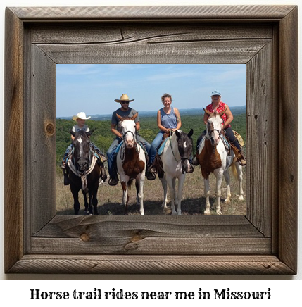 horse trail rides near me Missouri